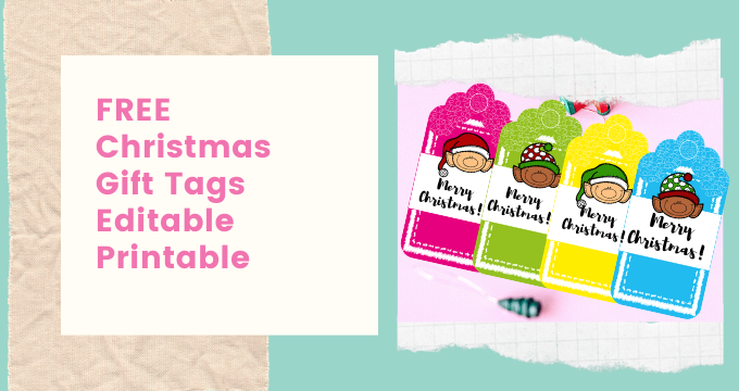 Free Printable and Editable Christmas Gift Tags For Teachers