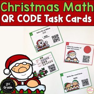Christmas Activities 2nd Grade : Christmas QR CODE Math Task Cards