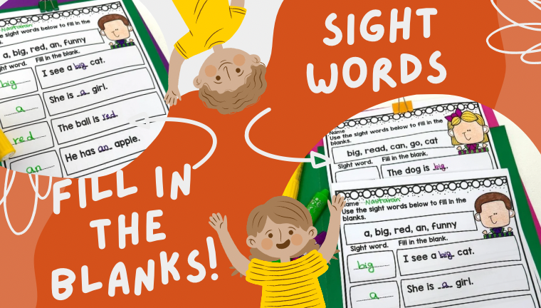 Engaging Sight Word Learning with Fill in the Blank Sentences