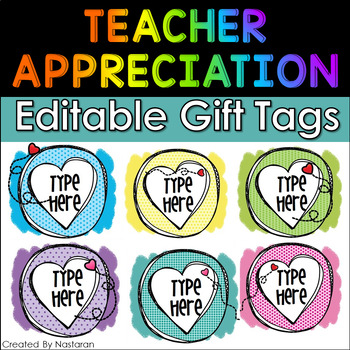 Teacher Appreciation Week Gift Tags Editable - Printable Labels For Classroom