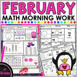 1st Grade Morning Work - Spiral Math Review -  February