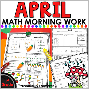1st Grade Morning Work - Spiral Math Review - April